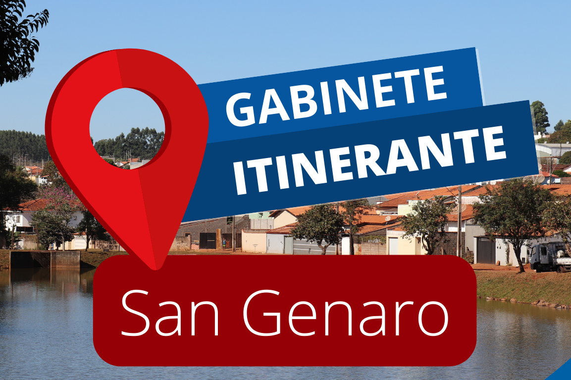 San Genaro recebe 3ª edição do Gabinete Itinerante do Legislativo de 2022