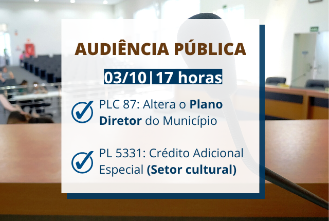 Audiência pública discute mudanças no Plano Diretor e apoio financeiro ao setor cultural